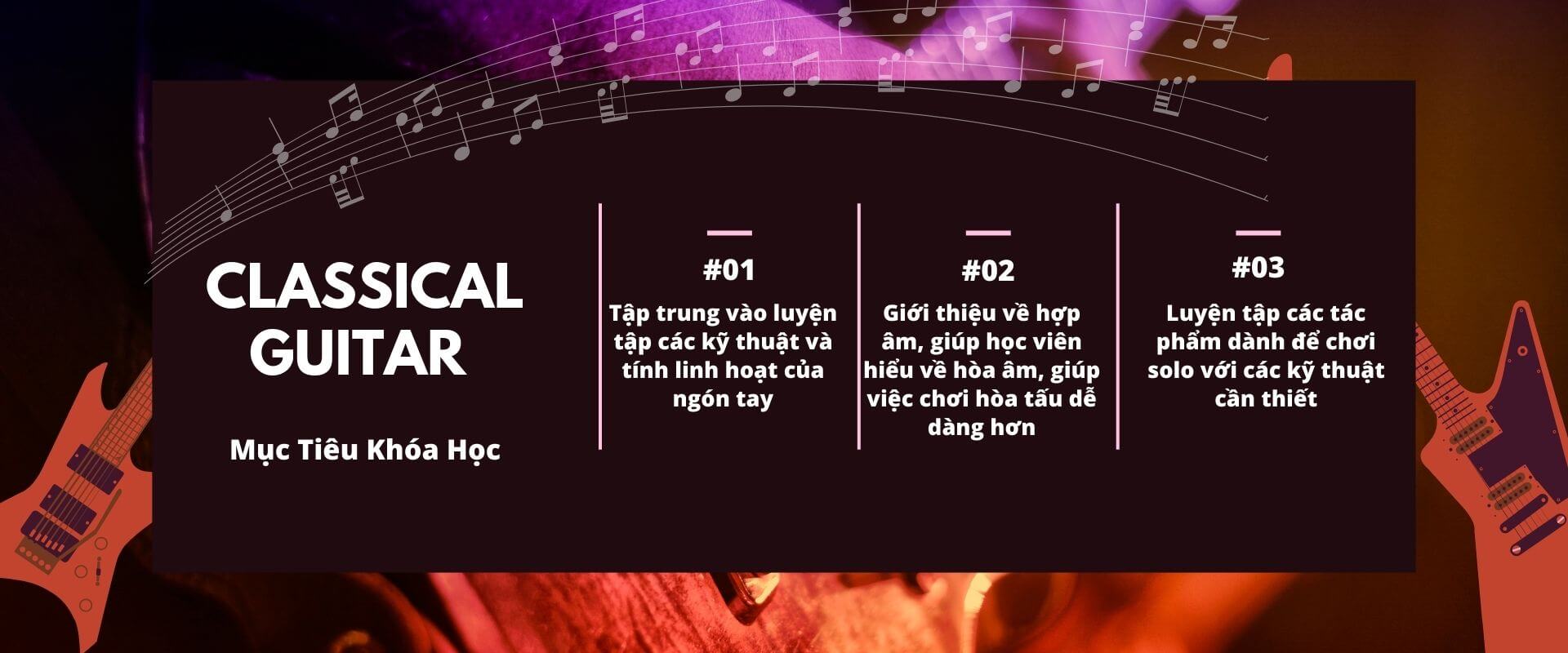 Mục Tiêu Khóa Học Classical Guitar | Trường Âm Nhạc Yamaha Areca