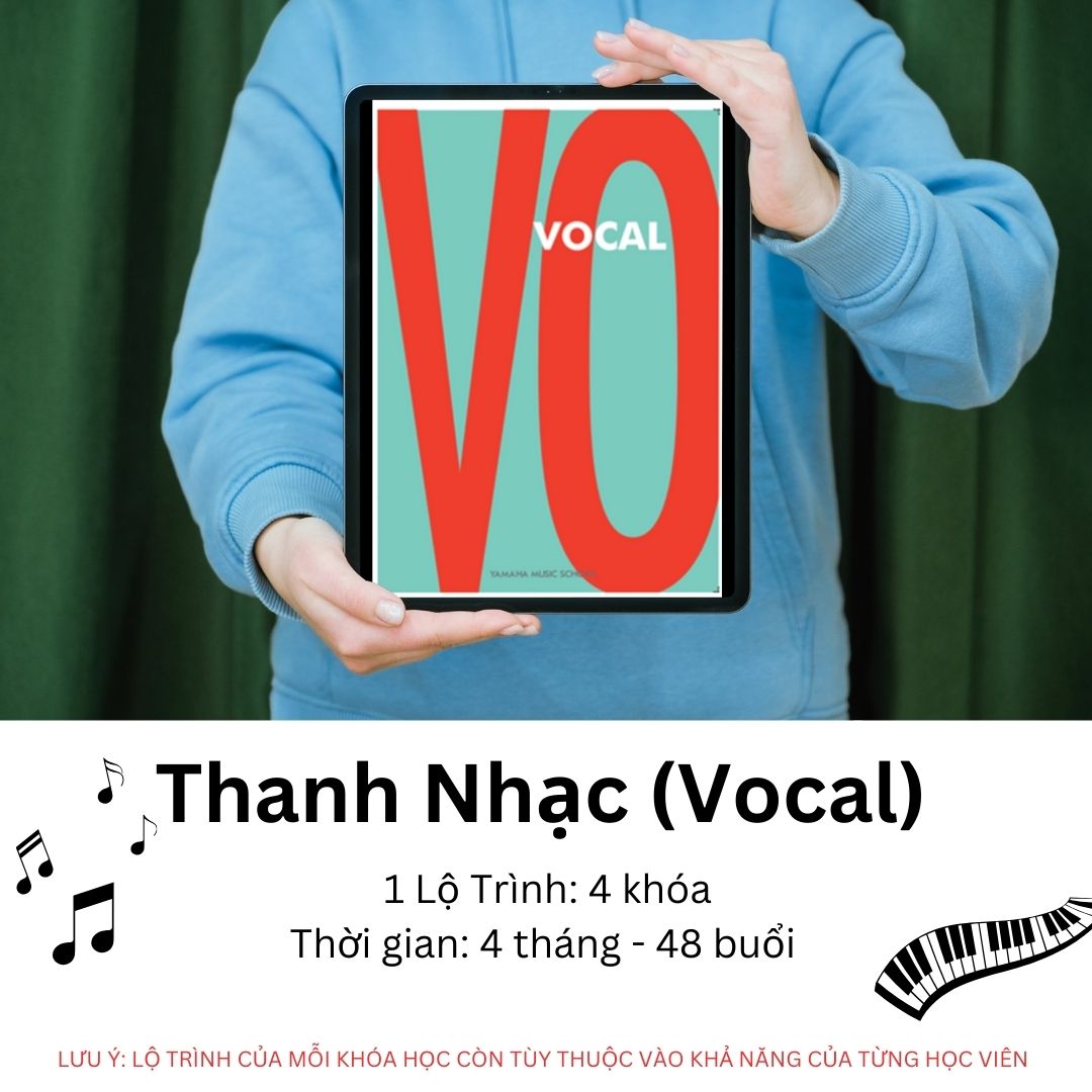 Lộ Trình Khóa Học Thanh Nhạc (Vocal) | Trường Âm Nhạc Yamaha Areca