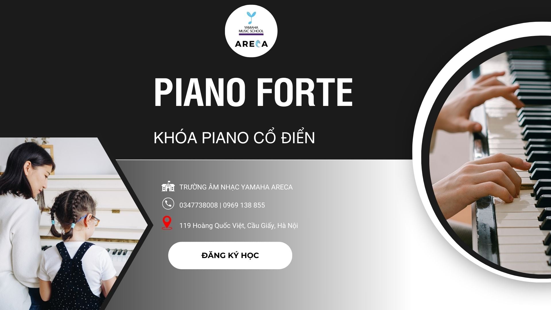 Khóa Học Piano Forte | Trường Âm Nhạc Yamaha Areca